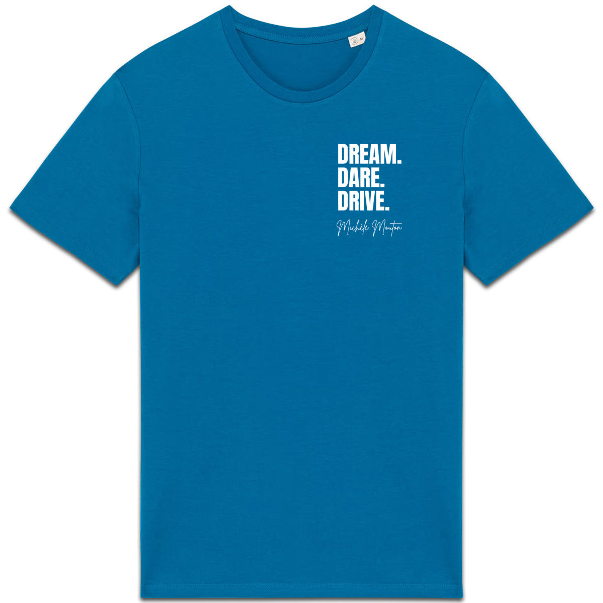 Dream. Dare. Drive. Men Colorful T-shirt - front_1